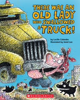 Paperback There Was an Old Lady Who Swallowed a Truck Book