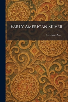 Early American Silver
