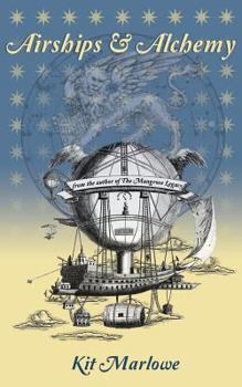 Paperback Airships & Alchemy Book