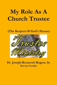 Paperback My Role As A Church Trustee Book