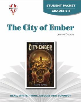 The City of Ember - Student Packet by Novel Units, Inc.