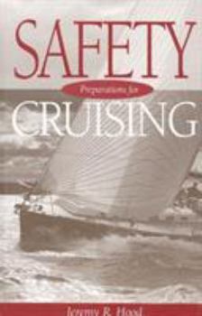 Hardcover Safety Preparations for Cruising Book