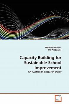 Paperback Capacity Building for Sustainable School Improvement Book