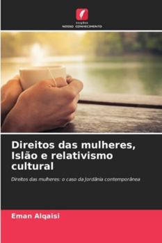 Paperback Direitos das mulheres, Islão e relativismo cultural [Portuguese] Book