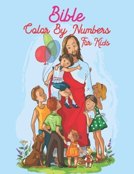 Paperback Bible Color By Numbers For Kids: A Fun Kids Workbook Game For Number by Coloring Activity Book