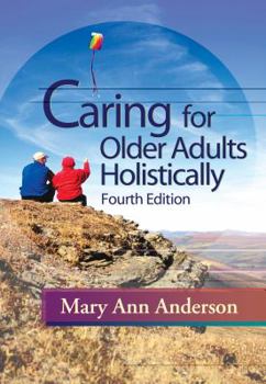 Paperback Caring for Older Adults Holistically Book