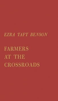 Hardcover Farmers at the Crossroads Book