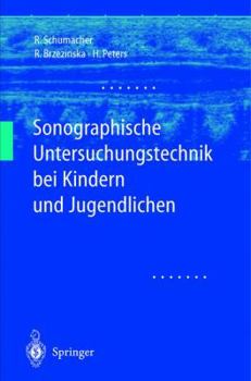 Paperback Sonographische Untersuchungstechnik Bei Kindern Und Jugendlichen [German] Book