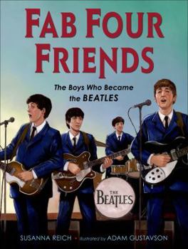 Hardcover Fab Four Friends: The Boys Who Became the Beatles Book