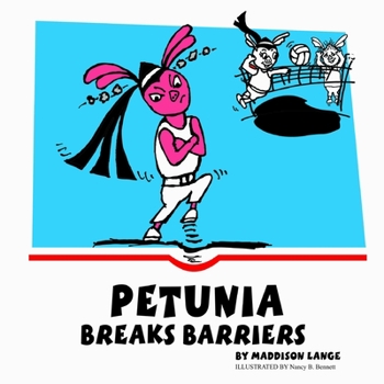 Paperback Petunia Breaks Barriers Book
