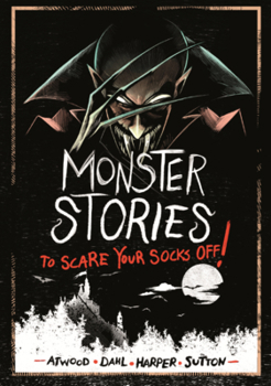 Library Binding Monster Stories to Scare Your Socks Off! Book