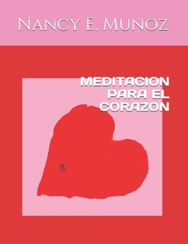 Paperback Meditacion Para El Corazon [Spanish] Book