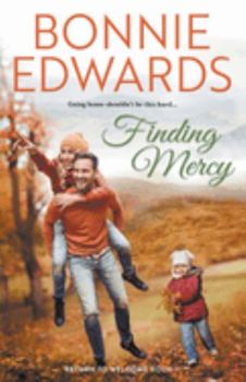 Finding Mercy - Book #1 of the Return to Welcome