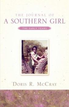 Paperback The Journal Of A Southern Girl Book