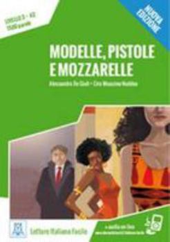 Paperback Modelle, pistole e mozzarelle + online MP3 audio Book