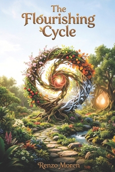Paperback The Flourishing Cycle: A Natural Guide to Lasting Happiness Book