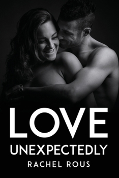 Paperback Love Unexpectedly Book