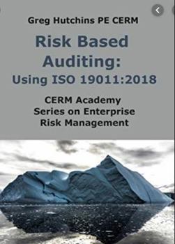 Paperback Risk Based Auditing: Using ISO 19011:2018 Book
