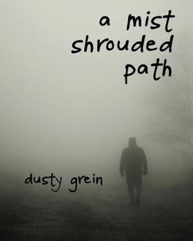 Paperback A Mist Shrouded Path Book