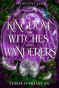 Hardcover A Kingdom of Witches and Wanderers Book
