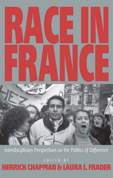 Paperback Race in France: Interdisciplinary Perspectives on the Politics of Difference Book