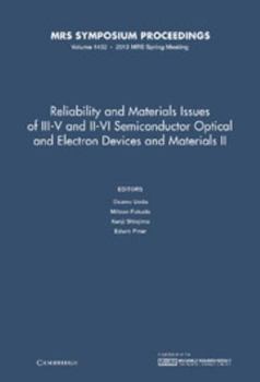 Hardcover Reliability and Materials Issues of III-V and II-VI Semiconductor Optical and Electron Devices and Materials II: Volume 1432 Book