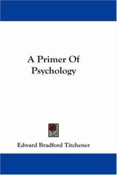 Paperback A Primer Of Psychology Book