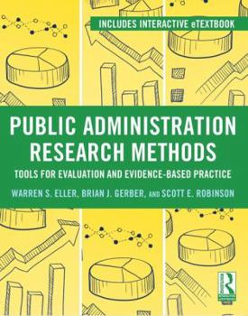 Paperback Public Administration Research Methods: Tools for Evaluation and Evidence-Based Practice Book