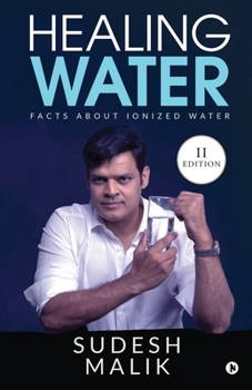 Paperback Healing Water: Facts About Ionized Water Book