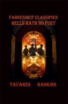 Paperback Fahrenheit Classified: Hells Hath No Fury Book