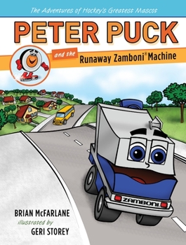 Hardcover Peter Puck and the Runaway Zamboni Machine Book
