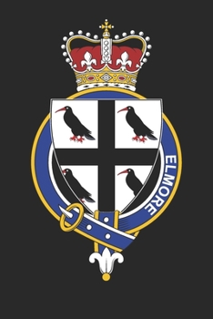 Paperback Elmore: Elmore Coat of Arms and Family Crest Notebook Journal (6 x 9 - 100 pages) Book