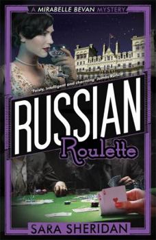 Russian Roulette - Book #6 of the Mirabelle Bevan Mystery