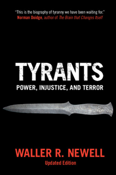 Paperback Tyrants: Power, Injustice, and Terror Book