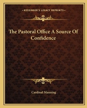 Paperback The Pastoral Office A Source Of Confidence Book