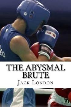 Paperback The Abysmal Brute Book