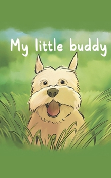 Paperback My little buddy Book