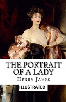 The Portrait of a Lady Illustrated
