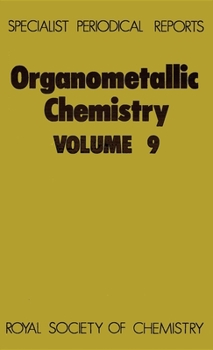 Hardcover Organometallic Chemistry: Volume 9 Book