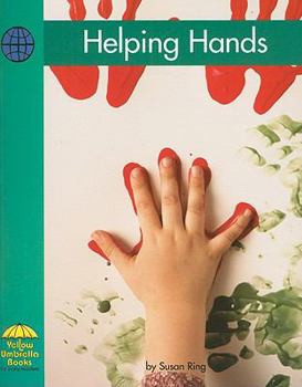Helping Hands - Book  of the Yellow Umbrella Books: Social Studies