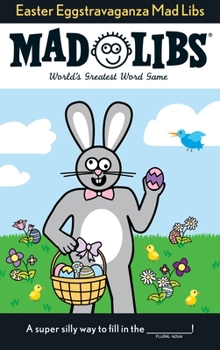 Paperback Easter Eggstravaganza Mad Libs: World's Greatest Word Game Book