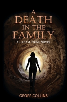 A Death in the Family (Adam Stone Novels)