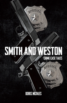 Paperback Smith and Weston: Crime Case Tales Book