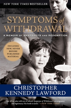 Paperback Symptoms of Withdrawal: A Memoir of Snapshots and Redemption Book