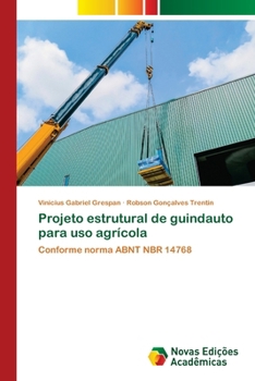 Paperback Projeto estrutural de guindauto para uso agrícola [Portuguese] Book