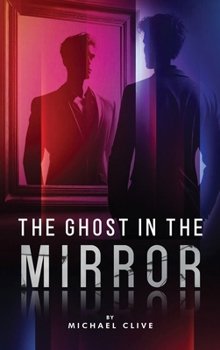 Hardcover The Ghost in the Mirror Book