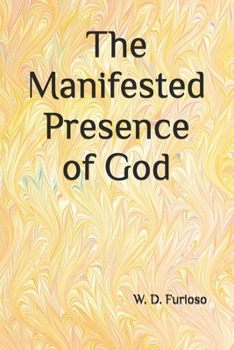 Paperback The Manifested Presence of God Book