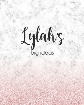 Lylah's Big Ideas: Personalized Notebook - 8x10 Lined Women's Journal