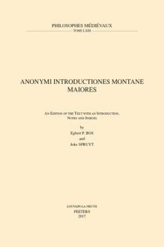 Paperback Anonymi Introductiones Montane Maiores: An Edition of the Text with an Introduction, Notes and Indices Book