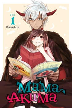 Paperback Mama Akuma, Vol. 1 Book